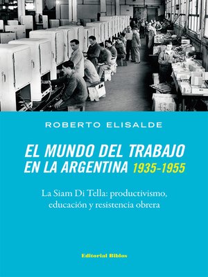 cover image of El mundo del trabajo en la Argentina 1935-1955